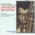 Anthony Braxton - What's New / In The Tradition V.1 'May 1974