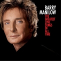 Barry Manilow - The Greatest Love Songs Of All Time '2010