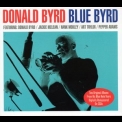 Donald Byrd - Blue Byrd. Byrd In Hand (2CD) '2011