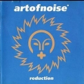 Art Of Noise - Reduction '2000