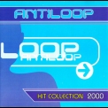 Antiloop - Hit Collection 2000 '2000