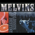 The Melvins - Colossus Of Destiny  '2001