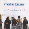 Matia Bazar - One 1 Two 2 Three 3 Four 4 '2007