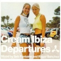 Seb Fontaine - Cream Ibiza Departures (2CD) '2000