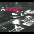 Seb Fontaine - Cream Resident: Looking Back (2CD) '2000
