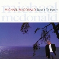 Michael Mcdonald - Take It To Heart '1990