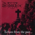 Protector - Echoes From The Past '1988