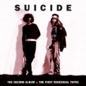 Suicide - The Second Album + The First Rehearsal Tapes (2CD) '1999