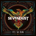 Sevendust - Kill The Flaw '2015