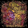 Eyes Set To Kill - Broken Frames '2010