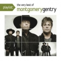 Montgomery Gentry - Playlist The Very Best Of Montgomery Gentry '2012