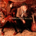 Buddy & Julie Miller - Buddy And Julie Miller '2001