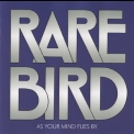 Rare Bird - As Your Mind Flies By '1970