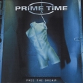 Prime Time - Free The Dream [Frontiers Records, FR CD 070] '2001