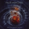 False Memories - The Last Night Of Fall '2021