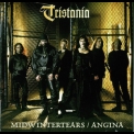 Tristania - Midwintertears / Angina '1997