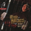 Alfredo Marcucci - A Life of Tango '2005