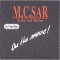 M.c. Sar & The Real Mccoy - On The Move! '1990