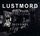 Lustmord - Beyond '2009