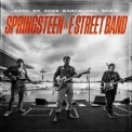 Bruce Springsteen & The E Street Band - April 30, 23 Barcelona, Spain '2023
