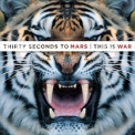 30 Seconds To Mars - This Is War '2009