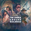 Nicholas Britell - The Underground Railroad: Volume 1 (Amazon Original Series Score) '2021