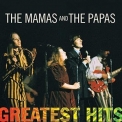 The Mamas & Papas - Greatest Hits: The Mamas & The Papas '1998