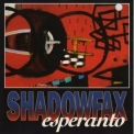 Shadowfax - Esperanto '1992