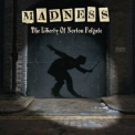 Madness - The Liberty of Norton Folgate '2009