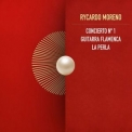 Rycardo Moreno - Concierto nº 1 Guitarra Flamenca: La Perla '2024