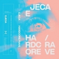 EJECA - Hardcore / Rave Mixtape 001 '2021