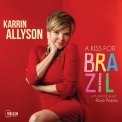 Karrin Allyson - A Kiss for Brazil '2024