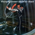 Gary Glitter - Silver Star '1977