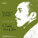 Quincy Jones - A Sunday Kind Of Love '2024