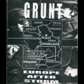 Grunt - Europe After Storm '1998