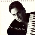 Michael Fortunati - Alleluia (Fortunati's 2nd) '1988