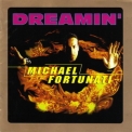 Michael Fortunati - Dreamin' '1997