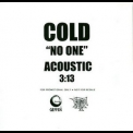 Cold - No One (Acoustic) '2000