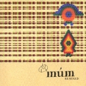Mum - Remixed '2001